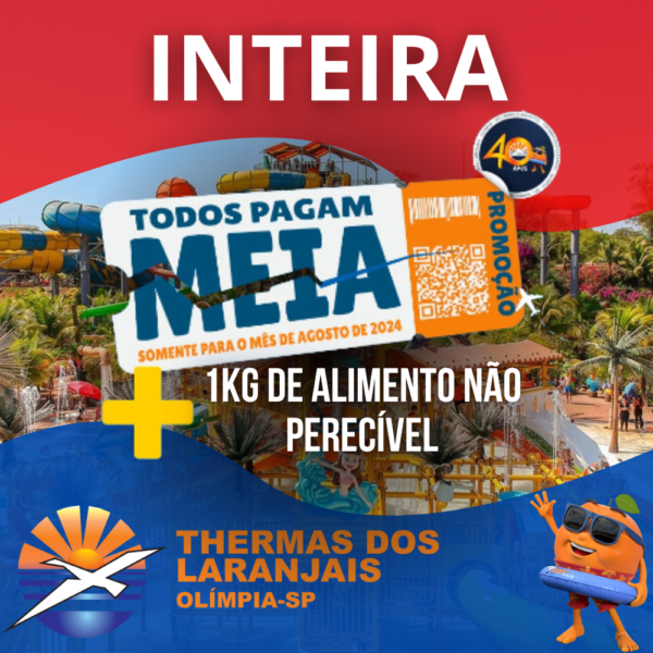 Thermas dos Laranjais - Inteira - Fevereiro